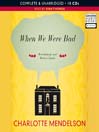 When We Were Bad (MP3)